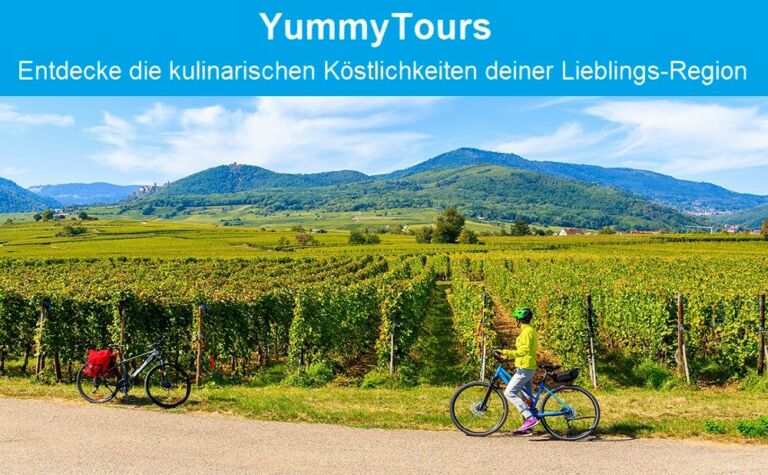 YummyTours – Entdecke die kulinarischen Köstlichkeiten deiner Lieblingsregion