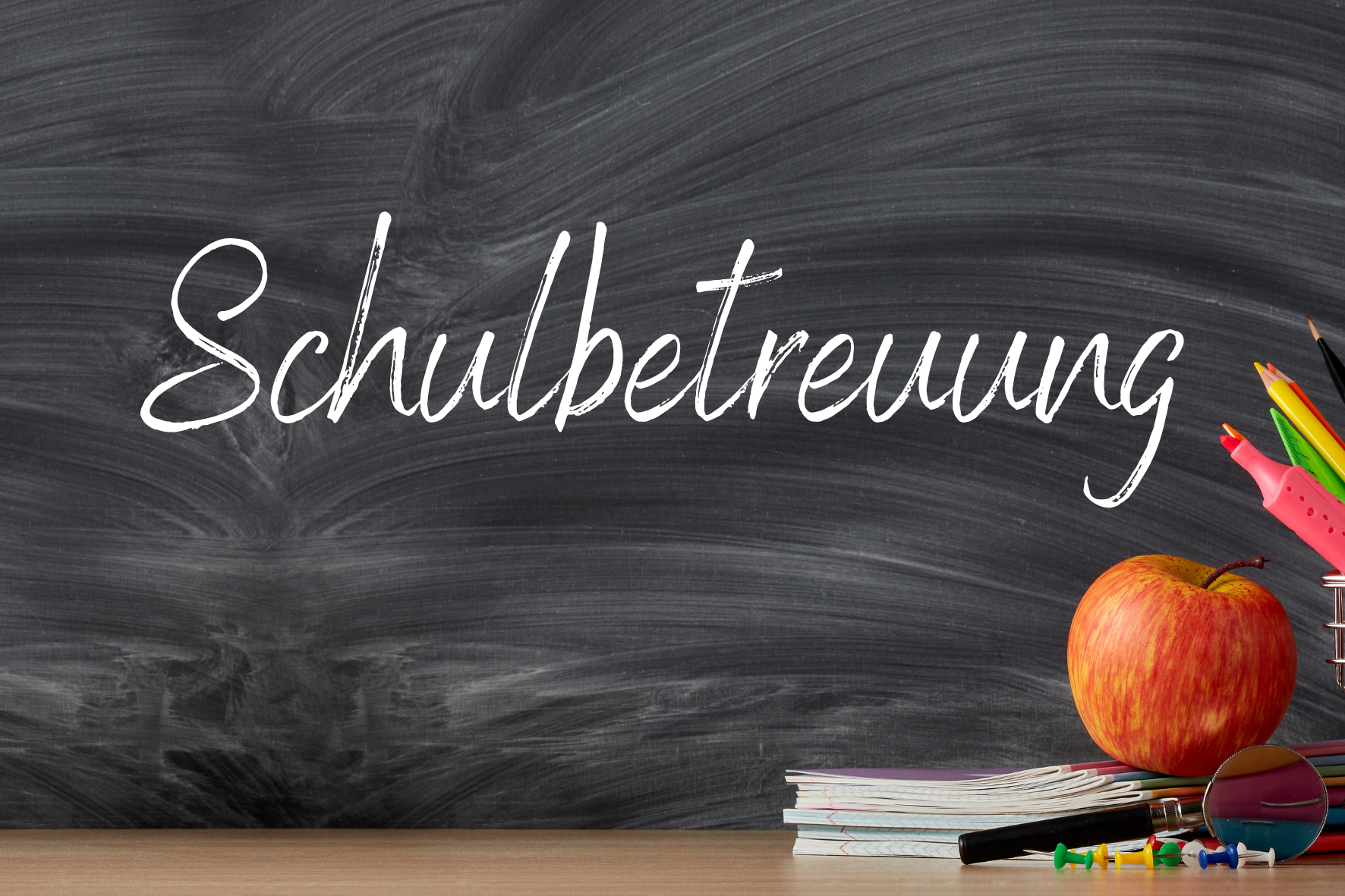 Schulbetreuung