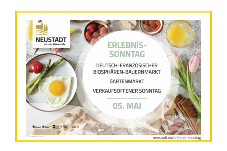 Neustadt /Wstr. – Erlebnissonntag mit deutsch-französischem Biosphären-Bauernmarkt, Gartenmarkt  und verkaufsoffenem Sonntag am 5. Mai 2024.