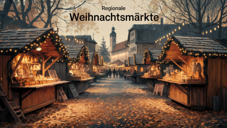 Regionale Weihnachtsmärkte