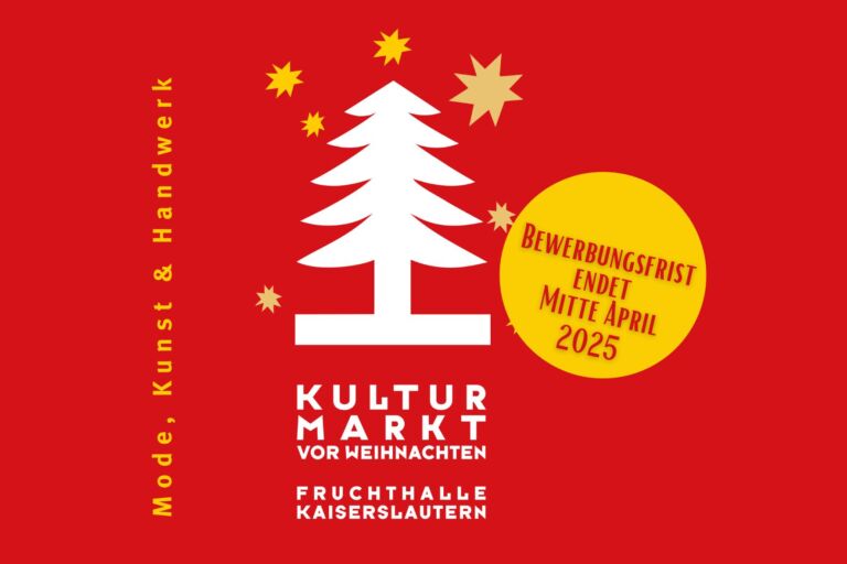 Kaiserslautern – Kulturmarkt 2025 in der Fruchthalle – Bewerbungsfrist endet Mitte April