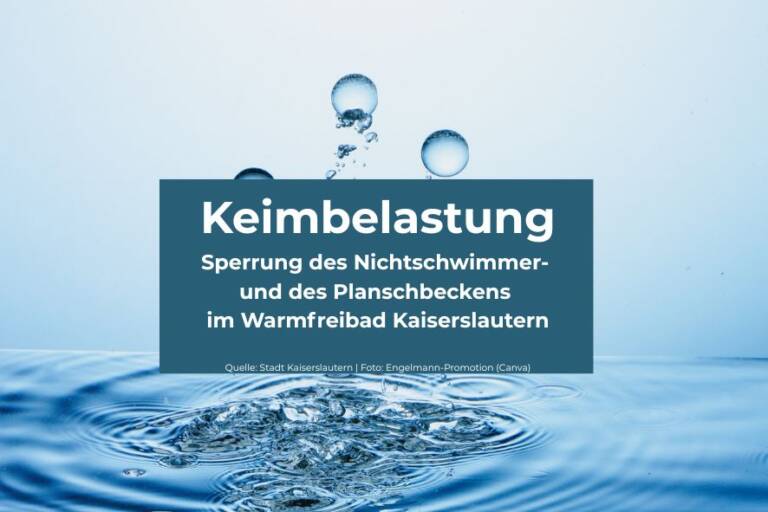 Keimbelastung: Sperrung des Nichtschwimmer- und des Planschbeckens im Warmfreibad Kaiserslautern
