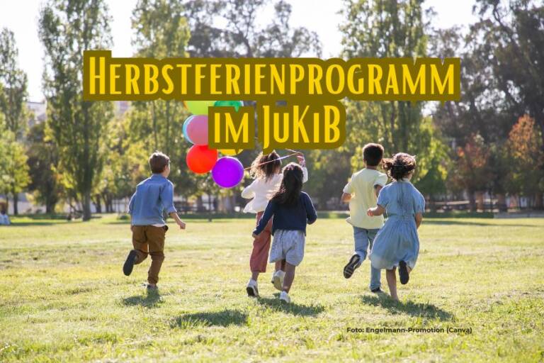 Bad Dürkheim – Herbstferienprogramm im JuKiB
