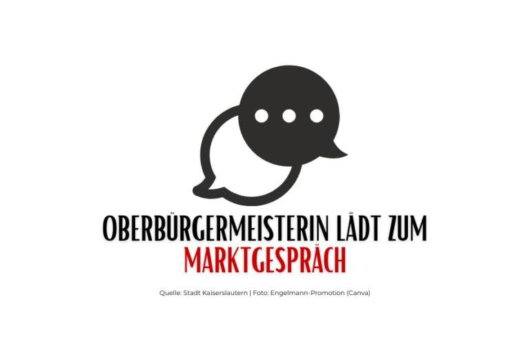 Kaiserslautern – Oberbürgermeisterin lädt zum Marktgespräch
